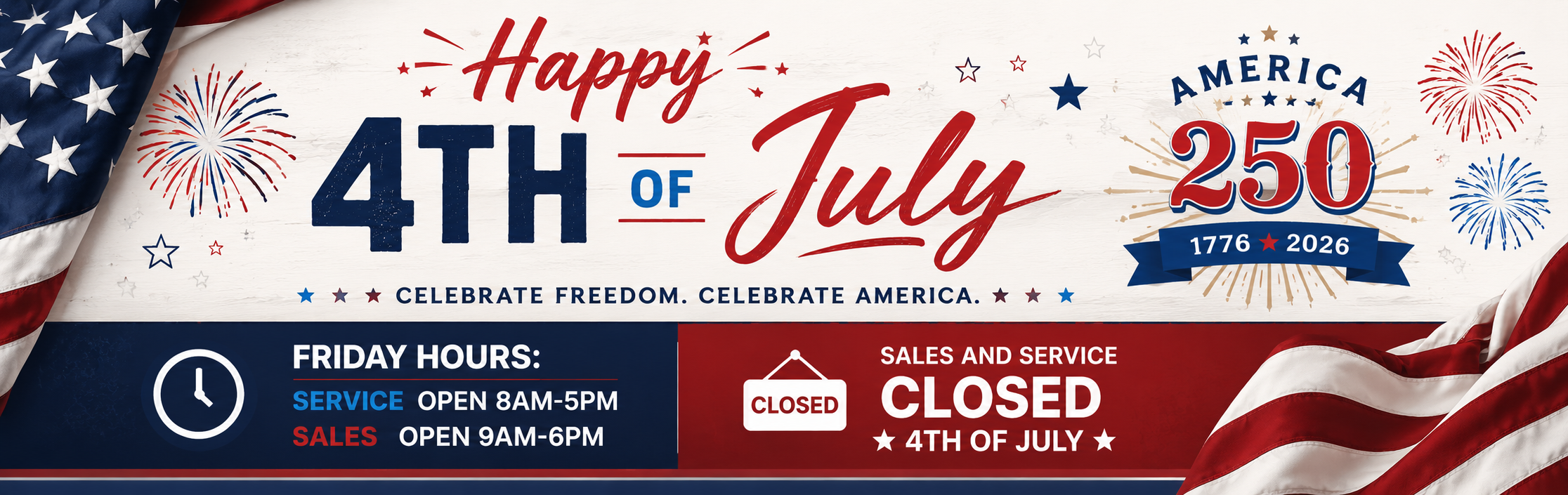 4th of July Hours